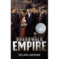 Boardwalk Empire by Nelson Johnson, Ebury Publishing 2010