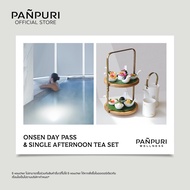 [E-voucher]PANPURI Onsen Day Pass & Single Afternoon Tea Set