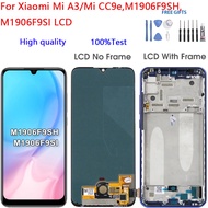 For Xiaomi Mi A3/Mi CC9e M1906F9SH, M1906F9SI LCD Display Screen Touch Panel Digitizer Assembly Touc