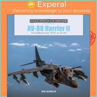 AV-8B Harrier II - The US Marine Corps' VSTOL Jet Aircraft by Ken Neubeck (UK edition, hardcover)