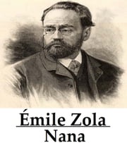 Nana Émile Zola