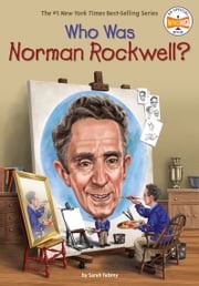 Who Was Norman Rockwell? Sarah Fabiny