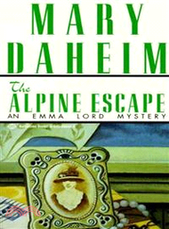 250.The Alpine Escape ─ An Emma Lord Mystery