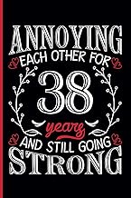 38th Wedding Anniversary Notebook: Thirty-Eight Years Celebration Journal for Husband and Wife - Fun