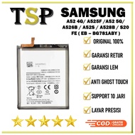 SAMSUNG BATTERY (EB-BG781ABY) SMS A52 4G/A525F/A52 5G/A526B/A52S/A528B/S20 FE 100% ORIGINAL BATTERY