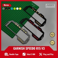 NSA GARNISH SPEEDOMETER R15 GARNISH SPEEDOMETER YAMAHA R15 COOL R15 MOTORCYCLE ACCESSORIES