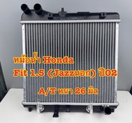 หม้อน้ำรถ Honda Fit (Jazz ตัวนอก) ปี 2002+ เกียร์ A/T (ของใหม่) หนา 26 มม.