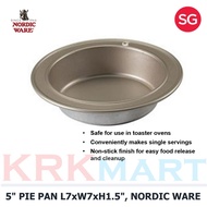 NORDIC WARE 5" PIE PAN L7xW7xH1.5"