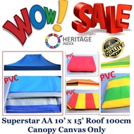 Superstar AA PVC 10' x 15' Roof 100cm Canopy Canvas Only Tent Kanvas Shj utk Kanopi Khemah Pasar Mal