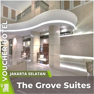 Voucher Hotel The Grove Suites Jakarta Indonesia