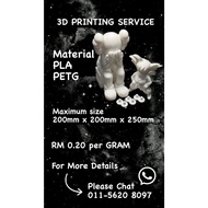 3D PRINTING SERVICE [RM0.20 PER GRAM]