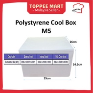 [ADD ON PROTECTION] -M5 COOL BOX POLYSTREAM ICE BOX [EXTERNAL SIZE: 350X260X245MM] 保丽龙箱子