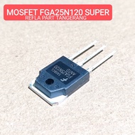 MOSFET FGA 25N120 FGA 25N120 SUPER