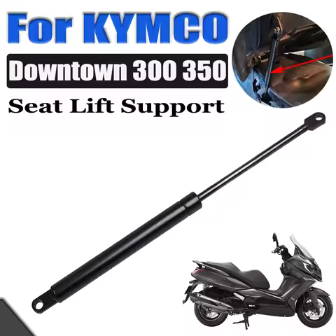 For KYMCO Downtown 350 300i Downtown 350i Motorcycle Accessories Seat Open Struts Arms Lift Supports