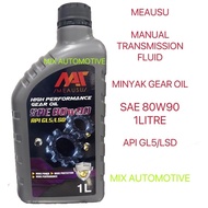 MEAUSU HIGH PERFORMANCE GEAR OIL 80W90 API GL5/LSD ( 1L )  MINYAK GEAR MANUAL TRANSMISSION FLUID  80