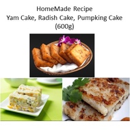 HomeMade Recipe Yam Cake, Radish Cake, Pumpking Cake (600g)