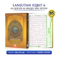 Al Quran Besar Alquran Lanjutan Iqro 6 Al Waqfu Wal Ibtida - Quran Non Terjemah Hard Cover