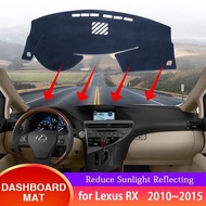 สำหรับ Lexus RX AL10 2010 ~ 2015 RX300 RX270 RX350 RX400h รถ Dashboard Dash Mat ป้องกัน Anti-Sun พรม