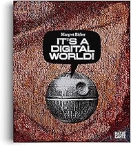Margret Eicher. It's A Digital World