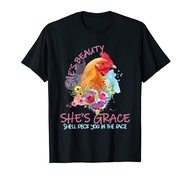 Chicken Shes Beauty Shes Grace She'll Peck You In The Face T-Shirt