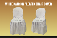 Chair Cover Monoblock Cover Catering Katrina US Fabric with Pleats Katrina Chair cover