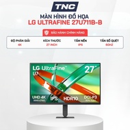 LG UltraFine 27U711B-B Graphics Monitor | 27 inch | IPS | 60Hz | DCI-P3 90% - - TNC STORE
