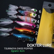 TSURINOYA DW55 POPPER LURE UL