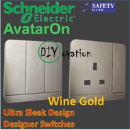 [Wine Gold] Schneider AvatarON Designer switches and Socket/ Gold colour/ Champagne light switch/ power point