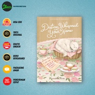 Destiny Whispered Your Name Novel by Indah Aini - Loveable