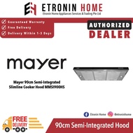 Mayer 90cm Semi-Integrated Slimline Cooker Hood MMSI900HS