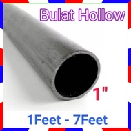 Besi Hollow Bulat 1"(25mm) 1ft-7ft Thickness 1.00mm (BB7)
