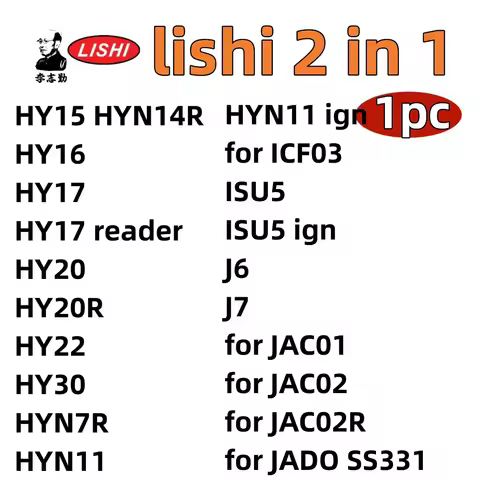 lishi 2 in 1 tool HY15 HYN14R HY16 HY17 HY20 HY20R HY22 HY30 HYN7R HYN11 for ICF03 ISU5 J6 J7 for JA