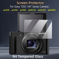 For Sony DSC-HX99 HX90 HX80 HX300 HX350 HX400 WX350 WX500 WX700 WX800 Camera HD Clear Slim 2.5D 9H T