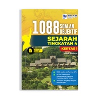 1088 Soalan Objektif Sejarah Tingkatan 4 5 Kertas 1