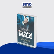 [KARYA SENI] DR. ALPHA MALE - NOVEL ANJELL