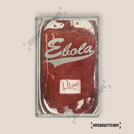 Ebola อัลบั้ม Live เทปคาสเซ็ต เทปคาสเซ็ท Cassette Tape เทปเพลงไทย