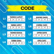 STICKER TARIKH LUPUT, EXPIRED DATE, TARIK BUKA, OPEN DATE STICKER LABEL
