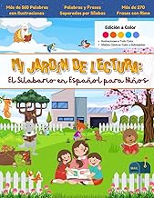 Mi Jardรญn de Lectura, El Silabario en Espaรฑol para Niรฑos - Ediciรณn a Color: Libro Inicial de Lectura