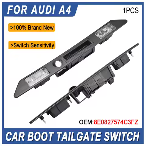 8E0827574C For AUDI RS4 A4 A5 A6L A8 Rear License Plate Light Trunk Tailgate Handle Switch 8E0827574