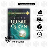 KULIAH ULUMUL QURAN - YANUAR ILYAS