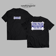 KATUN New YEAR BOYFRIEND RENT T-SHIRT NO BAPPER KATAKATA LUCU DISTRO VIRAL COMBED COTTON 24S PREMIUM