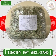 Timothy Hay WHOLSTAND First Cut Grass Hay Food Rabbit/Guinea Pig/Turtle/Goaking/Domba - 1 KG