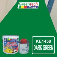 ( DARK GREEN KE1458 )1L Epoxy Paint GREENTECH PAINT (750ml Colour + 250ml Hardener) CAT LANTAI BERKUALITI (Include Hardener)