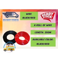 RBT STEM SEKOLAH SCHOOL KSSR RED WIRE BLACK WIRE WAYAR HITAM 200 m - RED / BLACK WIRE / WAYAR (MERAH