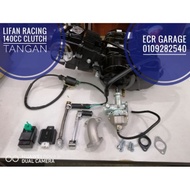 Enjin lifan racing 140cc hand clutch