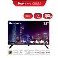 Aconatic ทีวี 32 นิ้ว LED HD Android TV 11.0 รุ่น 32HS600AN แอนดรอยทีวี สมาร์ททีวี (รับประกัน 3 ปี)