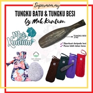 TUNGKU BESI WARISAN TRADISIONAL UNTUK IBU BERPANTANG / SARUNG TUNGKU HERBA