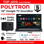 TV ANDROID 32 INCH POLYTRON SOUND BAR/TV ANDROID POLYTRON 32 INCH SOUND BAR SMART GOOGLE TV