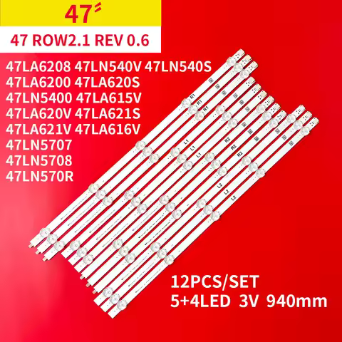 12Pcs/Set LED Backlight Strip for LIG 47" TV 47LA620S 47LN5400 47LA615V 47LA620V 47LA621S 47LA621V 4