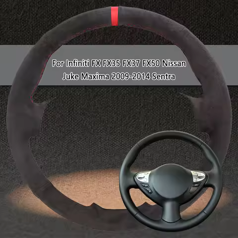Car Steering Wheel Cover For Infiniti FX FX35 FX37 FX50 Nissan Juke Maxima 2009-2014 Sentra Soft Sue